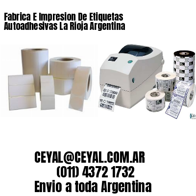 Fabrica E Impresion De Etiquetas Autoadhesivas La Rioja Argentina