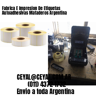 Fabrica E Impresion De Etiquetas Autoadhesivas Mataderos Argentina