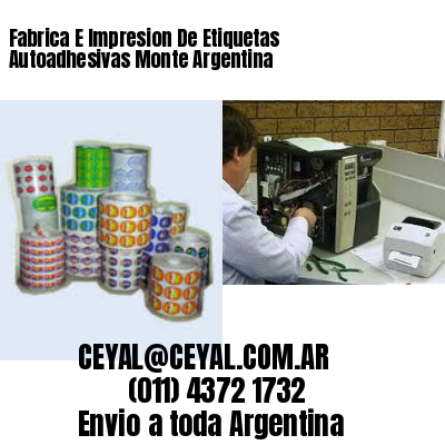 Fabrica E Impresion De Etiquetas Autoadhesivas Monte Argentina