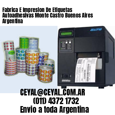 Fabrica E Impresion De Etiquetas Autoadhesivas Monte Castro Buenos Aires Argentina