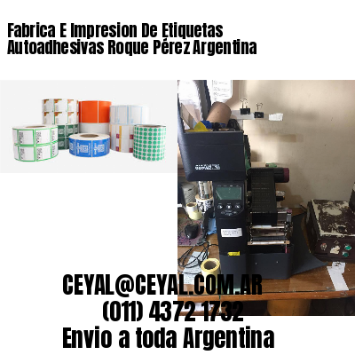 Fabrica E Impresion De Etiquetas Autoadhesivas Roque Pérez Argentina
