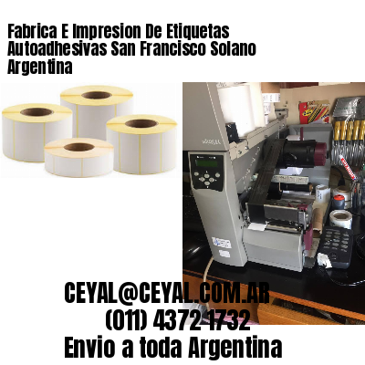 Fabrica E Impresion De Etiquetas Autoadhesivas San Francisco Solano Argentina