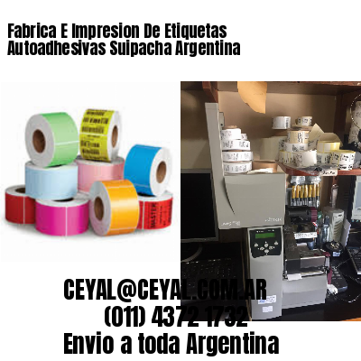 Fabrica E Impresion De Etiquetas Autoadhesivas Suipacha Argentina