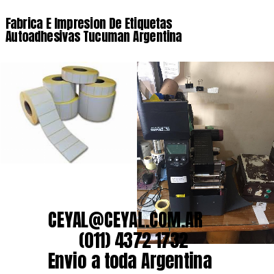 Fabrica E Impresion De Etiquetas Autoadhesivas Tucuman Argentina