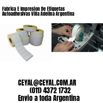 Fabrica E Impresion De Etiquetas Autoadhesivas Villa Adelina Argentina