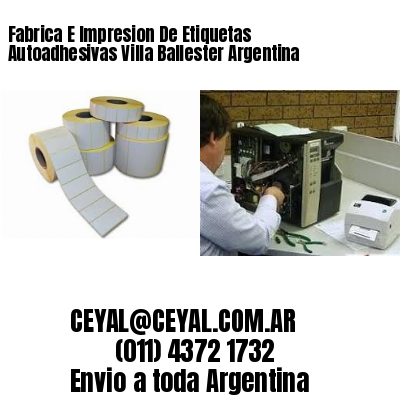 Fabrica E Impresion De Etiquetas Autoadhesivas Villa Ballester Argentina