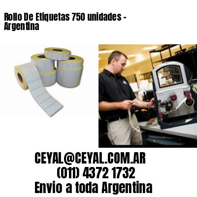 Rollo De Etiquetas 750 unidades – Argentina