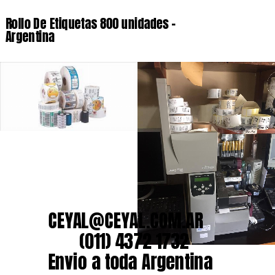 Rollo De Etiquetas 800 unidades – Argentina