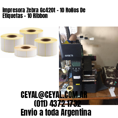 impresora Zebra Gc420t – 10 Rollos De Etiquetas – 10 Ribbon