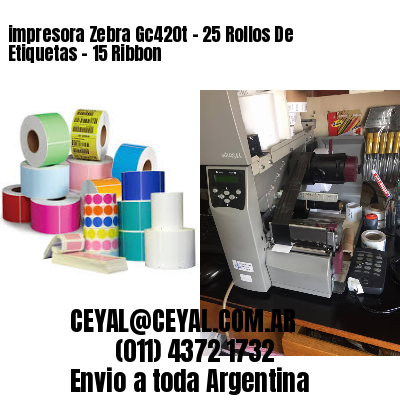 impresora Zebra Gc420t – 25 Rollos De Etiquetas – 15 Ribbon