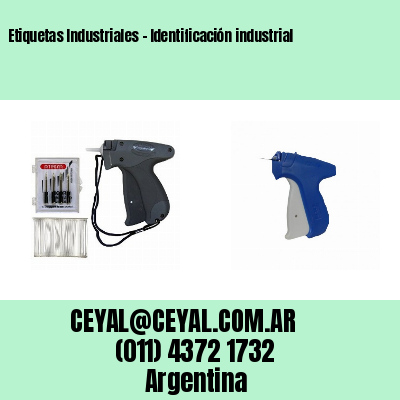 Etiquetas Industriales - Identificación industrial