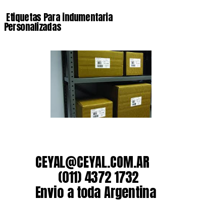 Etiquetas Para indumentaria  Personalizadas