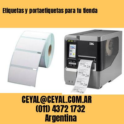 Etiquetas y portaetiquetas para tu tienda