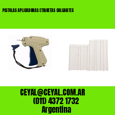 PISTOLAS APLICADORAS ETIQUETAS COLGANTES