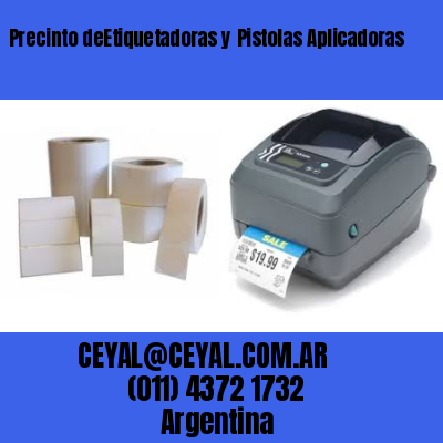 Precinto deEtiquetadoras y Pistolas Aplicadoras