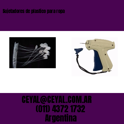 Sujetadores de plastico para ropa