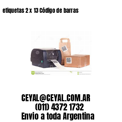 etiquetas 2 x 13 Código de barras
