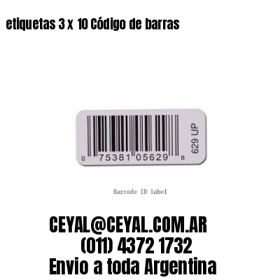 etiquetas 3 x 10 Código de barras