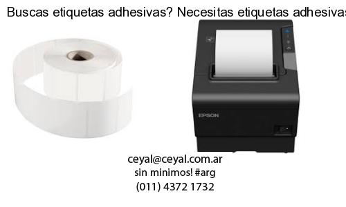Buscas etiquetas adhesivas? Necesitas etiquetas adhesivas? Necesitas impirmir etiquetas adhesivas
