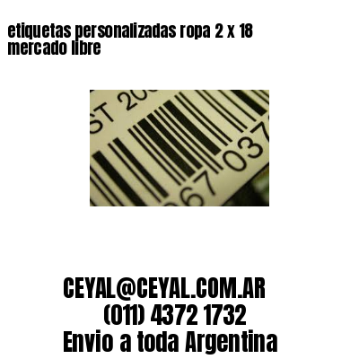 etiquetas personalizadas ropa 2 x 18 mercado libre
