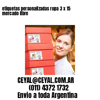 etiquetas personalizadas ropa 3 x 15 mercado libre