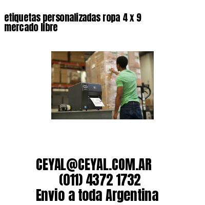etiquetas personalizadas ropa 4 x 9 mercado libre