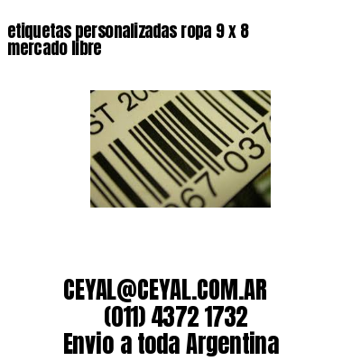 etiquetas personalizadas ropa 9 x 8 mercado libre