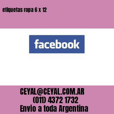 etiquetas ropa 6 x 12