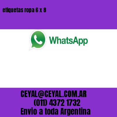 etiquetas ropa 6 x 8