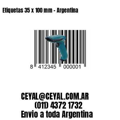 Etiquetas 35 x 100 mm – Argentina