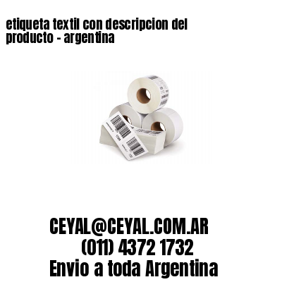 etiqueta textil con descripcion del producto – argentina