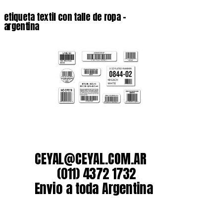 etiqueta textil con talle de ropa – argentina