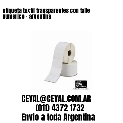 etiqueta textil transparentes con talle numerico – argentina