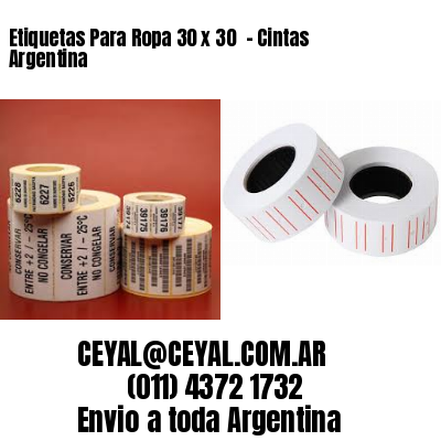 Etiquetas Para Ropa 30 x 30  – Cintas Argentina