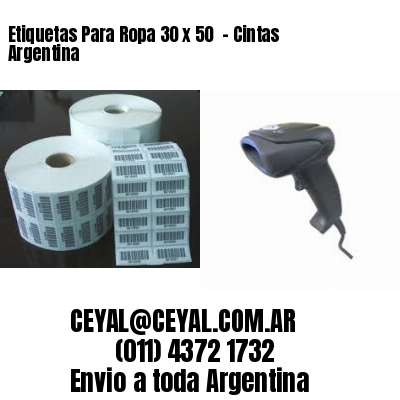 Etiquetas Para Ropa 30 x 50  – Cintas Argentina