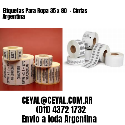 Etiquetas Para Ropa 35 x 80  – Cintas Argentina