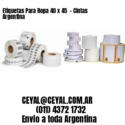 Etiquetas Para Ropa 40 x 45  – Cintas Argentina