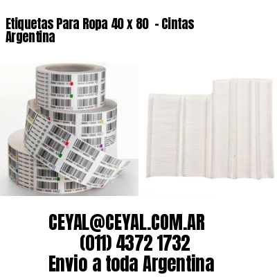 Etiquetas Para Ropa 40 x 80  – Cintas Argentina