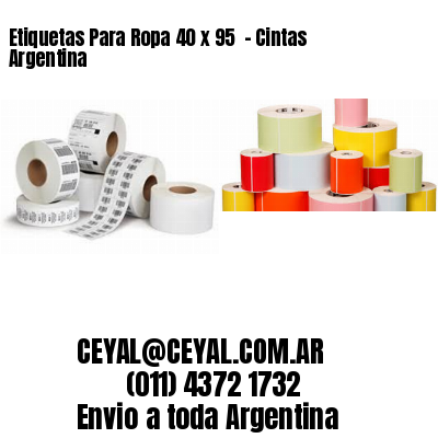 Etiquetas Para Ropa 40 x 95  – Cintas Argentina