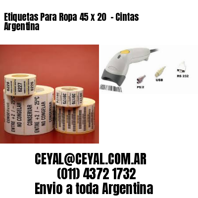 Etiquetas Para Ropa 45 x 20  – Cintas Argentina