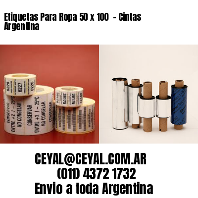 Etiquetas Para Ropa 50 x 100  – Cintas Argentina