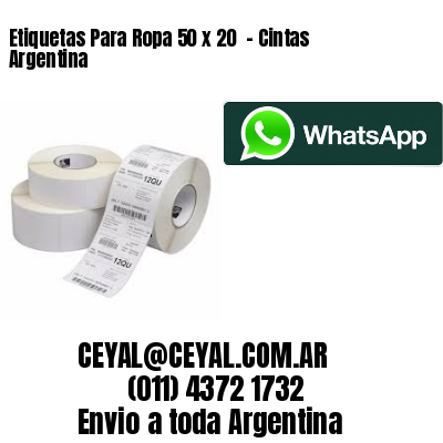 Etiquetas Para Ropa 50 x 20  – Cintas Argentina