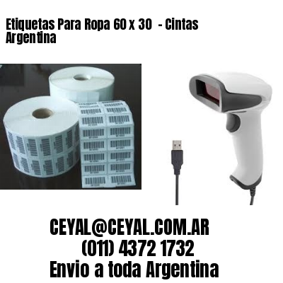 Etiquetas Para Ropa 60 x 30  – Cintas Argentina