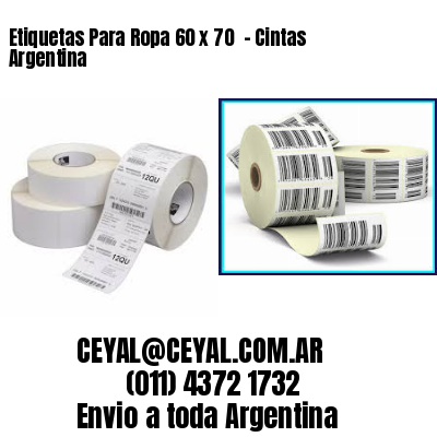 Etiquetas Para Ropa 60 x 70  – Cintas Argentina