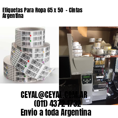 Etiquetas Para Ropa 65 x 50  – Cintas Argentina