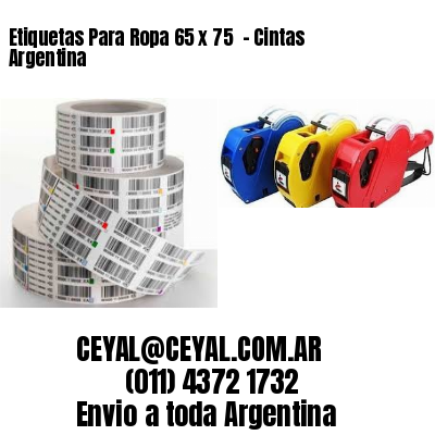 Etiquetas Para Ropa 65 x 75  – Cintas Argentina
