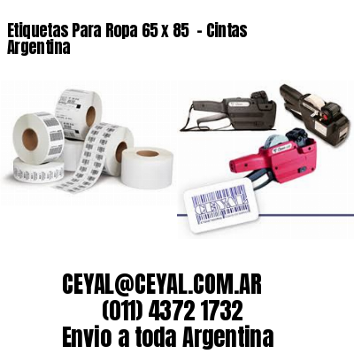 Etiquetas Para Ropa 65 x 85  – Cintas Argentina
