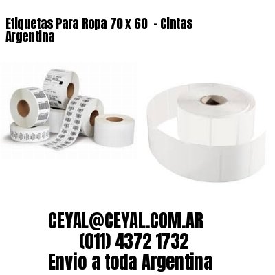 Etiquetas Para Ropa 70 x 60  – Cintas Argentina