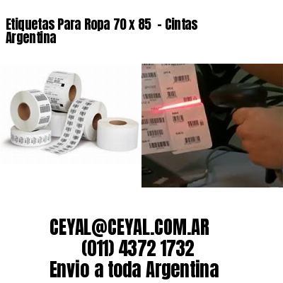 Etiquetas Para Ropa 70 x 85  – Cintas Argentina