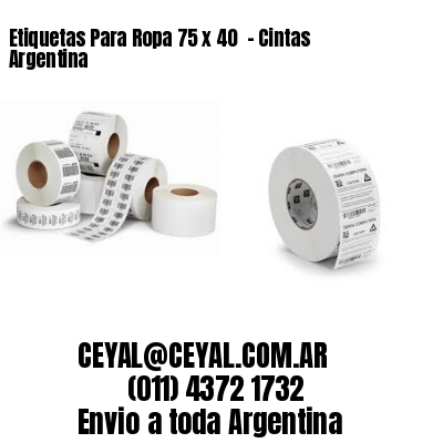 Etiquetas Para Ropa 75 x 40  – Cintas Argentina